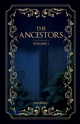 Ancestros - Volumen 2 - Ancestors - Volume 2