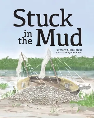 Atascado en el barro - Stuck in the Mud