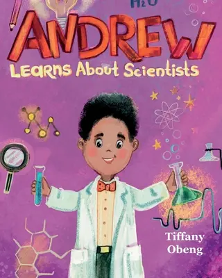 Andrew aprende sobre los científicos: Libro de profesiones para niños - Andrew Learns about Scientists: Career Book for Kids