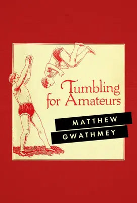 Tumbling para aficionados - Tumbling for Amateurs