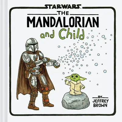 El Mandaloriano y el Niño - The Mandalorian and Child