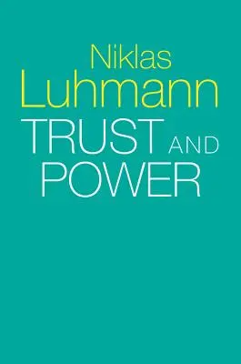 Confianza y poder - Trust and Power