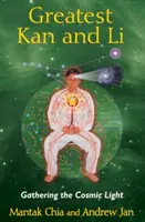 Greatest Kan and Li: Reuniendo la Luz Cósmica - Greatest Kan and Li: Gathering the Cosmic Light