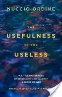 La utilidad de lo inútil - The Usefulness of the Useless