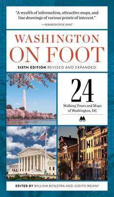 Washington a pie, sexta edición revisada y ampliada - Washington on Foot, Sixth Edition Revised and Expanded