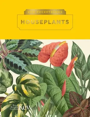 Libros de bolsillo Kew: Plantas de interior - Kew Pocketbooks: House Plants