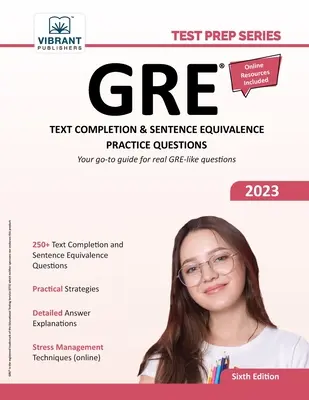 GRE Text Completion and Sentence Equivalence Preguntas de práctica - GRE Text Completion and Sentence Equivalence Practice Questions