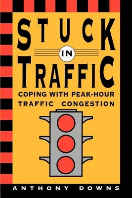 Stuck in Traffic: Cómo afrontar la congestión del tráfico en hora punta - Stuck in Traffic: Coping with Peak-Hour Traffic Congestion