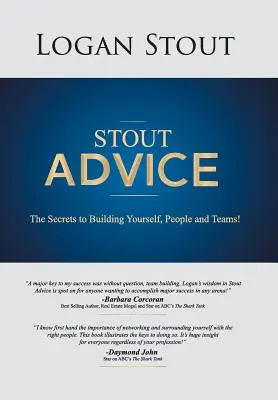 Consejos Stout: Los secretos para construirte a ti mismo, a las personas y a los equipos - Stout Advice: The Secrets to Building Yourself, People, and Teams!