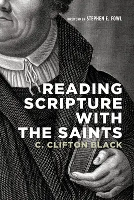 Leer las Escrituras con los santos - Reading Scripture with the Saints