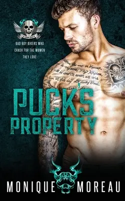 La propiedad de Puck: Un romance entre moteros y chicos malos - Puck's Property: A Bad Boy Biker Romance