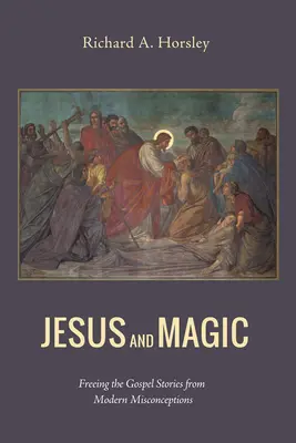 Jesús y la magia - Jesus and Magic