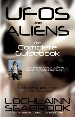 Ovnis y alienígenas: la guía completa - UFOs and Aliens: The Complete Guidebook