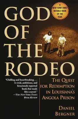 El Dios del Rodeo: La búsqueda de la redención en la prisión de Angola (Luisiana) - God of the Rodeo: The Quest for Redemption in Louisiana's Angola Prison