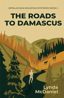 Los caminos de Damasco: Una novela de misterio - The Roads to Damascus: A Mystery Novel