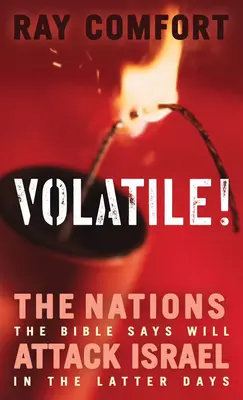 Volatile!: Las naciones que la Biblia dice que atacarán a Israel en los últimos días - Volatile!: The Nations the Bible Says Will Attack Israel in the Latter Days