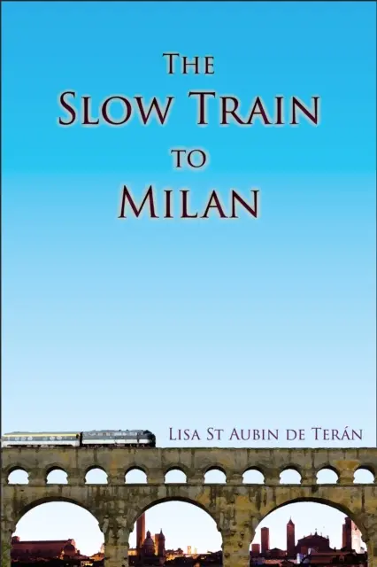 Tren lento a Milán - Slow Train To Milan