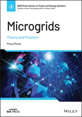 Microgrids: Teoría y práctica - Microgrids: Theory and Practice