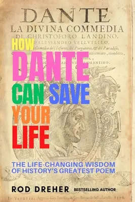 Cómo Dante puede salvarle la vida - How Dante Can Save Your Life