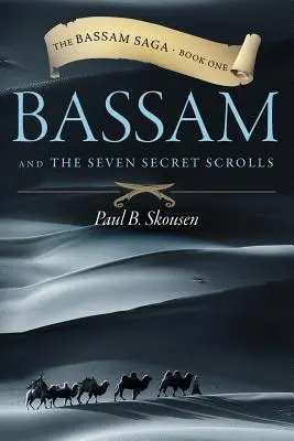 Bassam y los siete pergaminos secretos - Bassam and the Seven Secret Scrolls