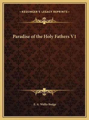 El Paraíso de los Santos Padres V1 - Paradise of the Holy Fathers V1