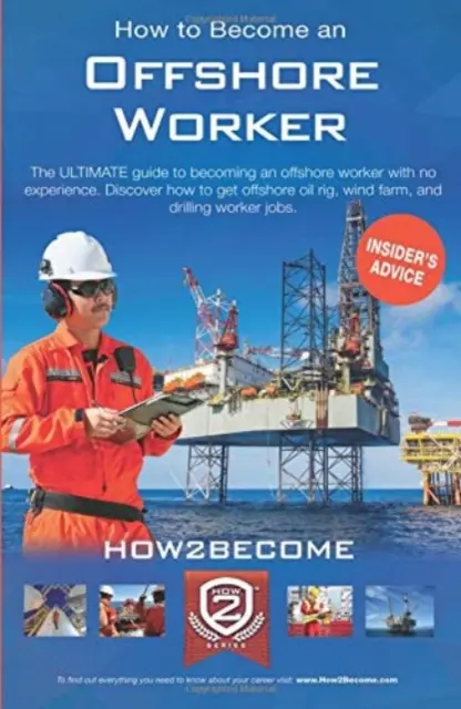 Cómo convertirse en trabajador offshore - How to Become an Offshore Worker
