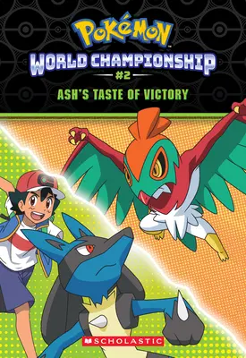 El sabor de la victoria de Ash - Ash's Taste of Victory