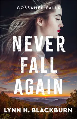 Nunca vuelvas a caer - Never Fall Again