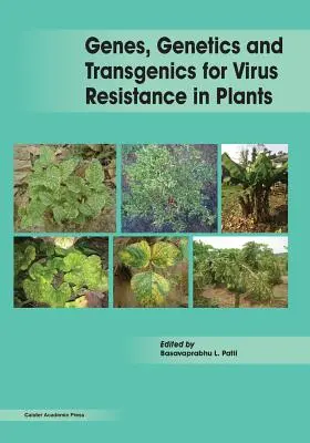 Genes, genética y transgénicos para la resistencia de las plantas a los virus - Genes, Genetics and Transgenics for Virus Resistance in Plants