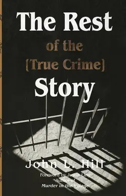 El Resto De La Historia [Del Crimen Verdadero - The Rest of the [True Crime] Story
