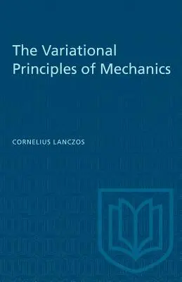 Los principios variacionales de la mecánica - The Variational Principles of Mechanics