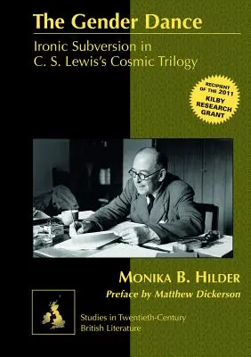 La danza de los sexos: Subversión irónica en la trilogía cósmica de C. S. Lewis - The Gender Dance: Ironic Subversion in C. S. Lewis's Cosmic Trilogy