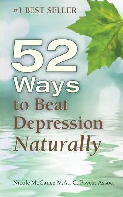 52 maneras de vencer la depresión de forma natural - 52 Ways to Beat Depression Naturally