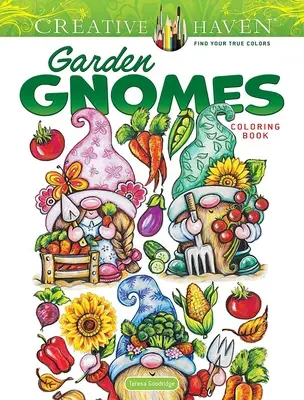 Creative Haven Garden Gnomes Libro para colorear - Creative Haven Garden Gnomes Coloring Book