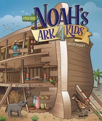 Dentro del Arca de Noé para niños - Inside Noah's Ark 4 Kids