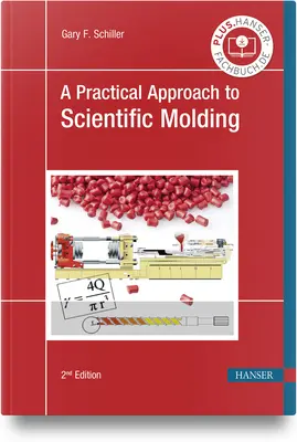 Un enfoque práctico del moldeo científico - A Practical Approach to Scientific Molding