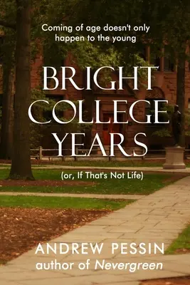 Bright College Years: