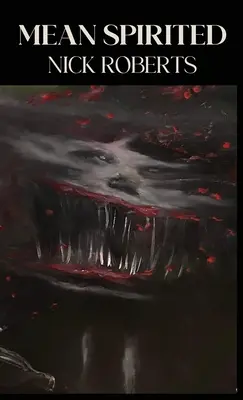 Espíritu mezquino - Mean Spirited