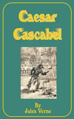 César Cascabel - Caesar Cascabel