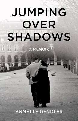 Saltando por encima de las sombras: A Memoir - Jumping Over Shadows: A Memoir