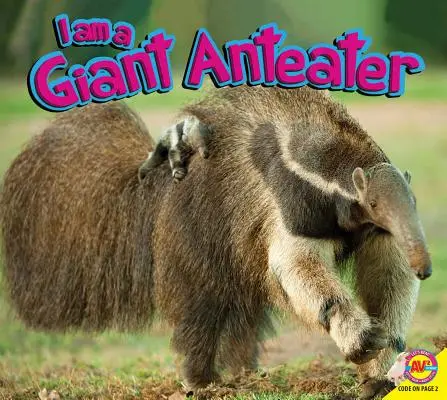 Soy un oso hormiguero gigante - I Am a Giant Anteater