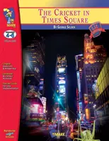 El grillo de Times Square, de George Selden Lit Link Grados 4-6 - The Cricket in Times Square, by George Selden Lit Link Grades 4-6