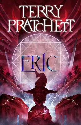 Eric: Una novela del Mundodisco - Eric: A Discworld Novel