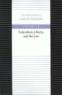 Federalismo, libertad y derecho - Federalism, Liberty, and the Law