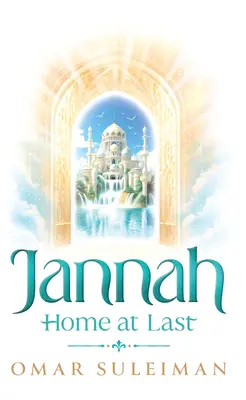 Jannah: Por fin en casa - Jannah: Home at Last