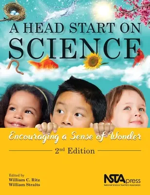 Un buen comienzo en la ciencia: Fomentar el sentido de la maravilla - A Head Start on Science: Encouraging a Sense of Wonder