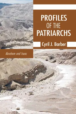 Perfiles de los patriarcas, volumen 1 - Profiles of the Patriarchs, Volume 1