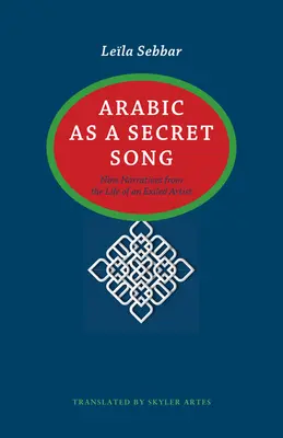 El árabe como canción secreta - Arabic as a Secret Song