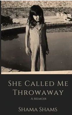 Ella me llamaba desechable - She Called Me Throwaway