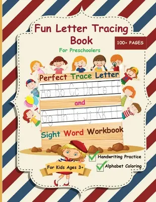 Divertido libro de letras para preescolares: El libro de trabajo perfecto para trazar letras y palabras a la vista con práctica de escritura a mano y actividad para colorear el alfabeto, S - Fun Letter Tracing Book For Preschoolers: The Perfect Trace Letter and Sight Word Workbook with Handwriting Practice and Alphabet Coloring Activity, S